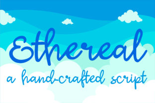 Ethereal: A Handwritten Font for Modern Marketing