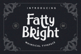 Fatty Bright: A Whimsical Handwritten Font Review